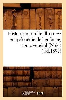 Histoire naturelle illustrée