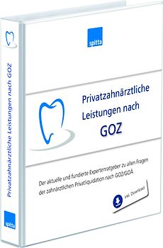 Privatzahnärztliche Leistungen nach GOZ