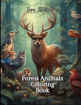 Forest Animals: A Walk Through the Woods