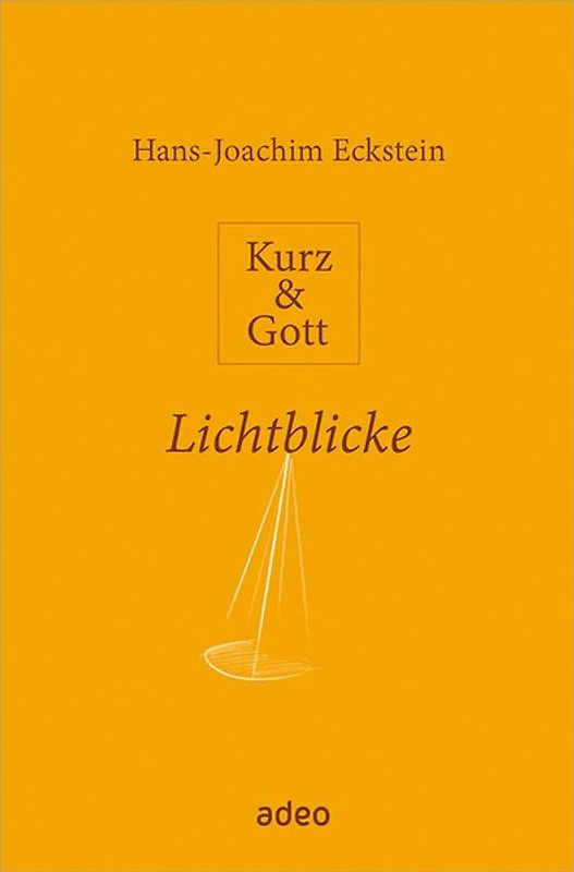 Kurz & Gott - Lichtblicke