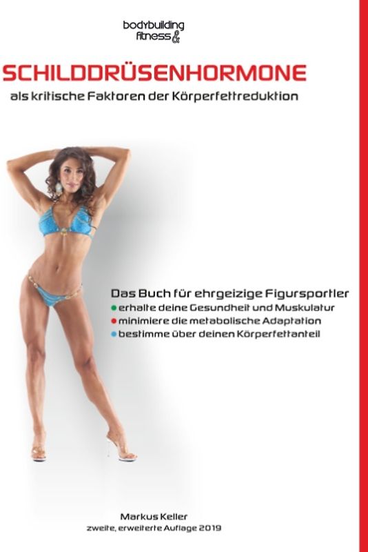 Schilddrüsenhormone als kritische Faktoren der Körperfettreduktion