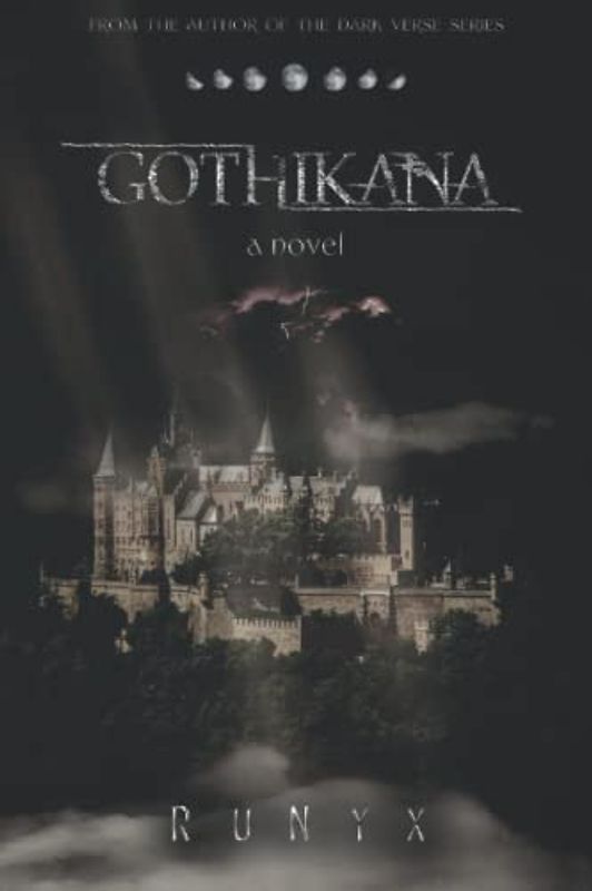 Gothikana: A Dark Academia Gothic Romance