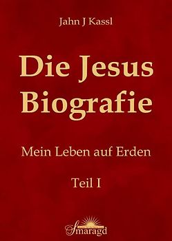 Die Jesus Biografie