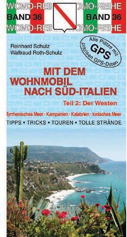 Mit dem Wohnmobil nach Süd-Italien