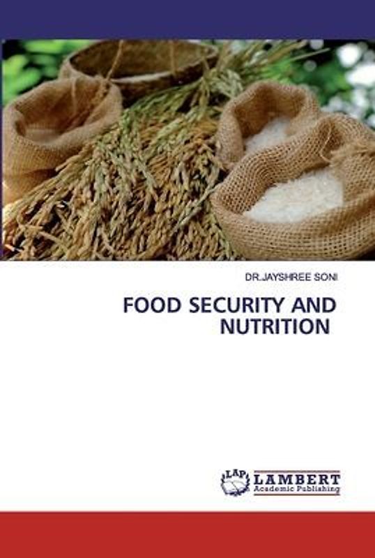 FOOD SECURITY AND NUTRITION