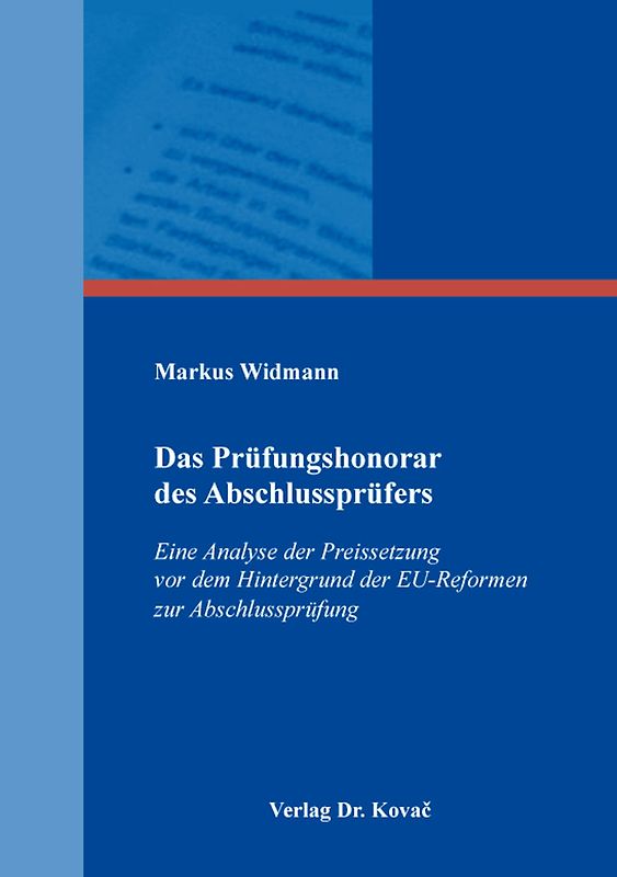 Das Prüfungshonorar des Abschlussprüfers