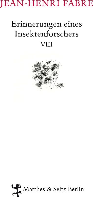 Erinnerungen eines Insektenforschers VIII