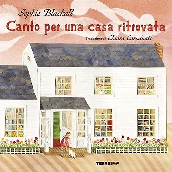 Canto per una casa ritrovata
