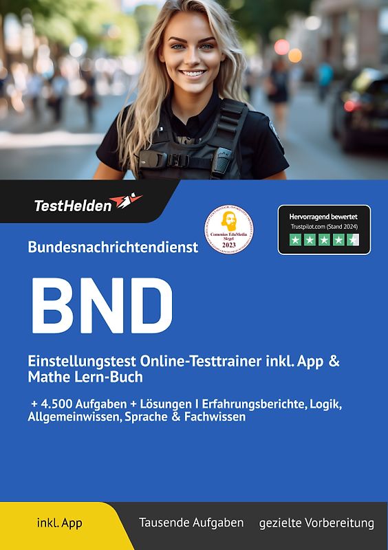 Bundesnachrichtendienst BND: Einstellungstest Online-Testtrainer inkl. App & Mathe Lern-Buch | + 4.500 Aufgaben + Lösungen I Erfahrungsberichte, Logik, Allgemeinwissen, Sprache & Fachwissen