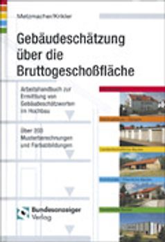 Gebäudeschätzung über die Bruttogeschossfläche