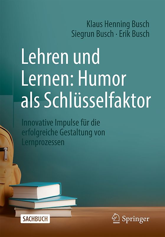 Lehren und Lernen: Humor als Schlüsselfaktor