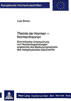 Theorie der Normen - Normentheorien