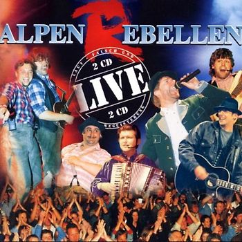 Alpenrebellen - Live [2 CDs]