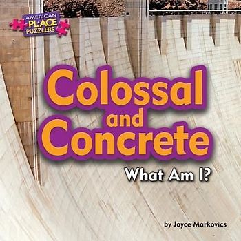 Colossal and Concrete