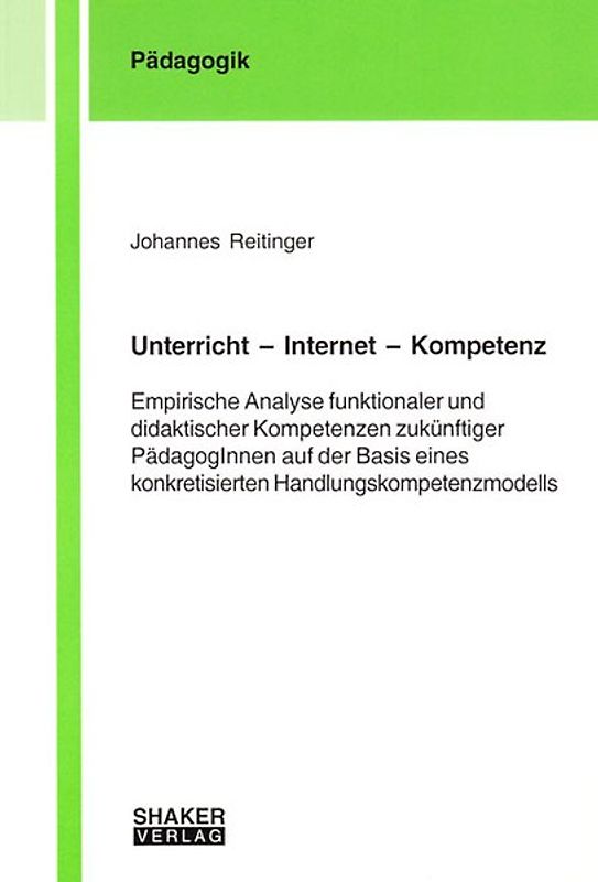 Unterricht – Internet – Kompetenz