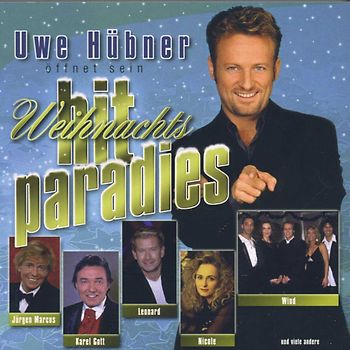 Various - Uwe Hübner öffnet sein Weihnachts-Hitparadies