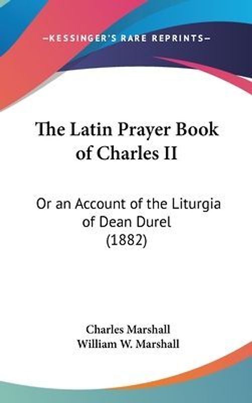 The Latin Prayer Book Of Charles II