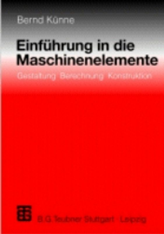 Einführung in die Maschinenelemente