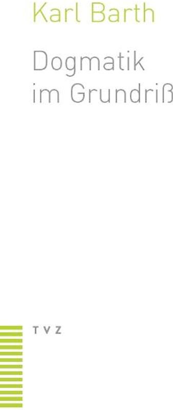 Dogmatik im Grundriss