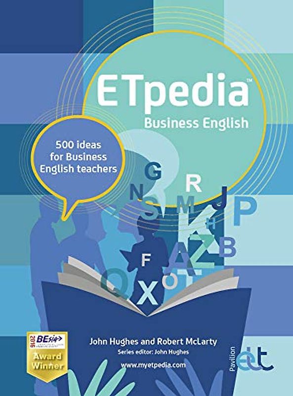 ETpedia Business English: 500 Ideas for Business English Teachers (English Teaching Professional)