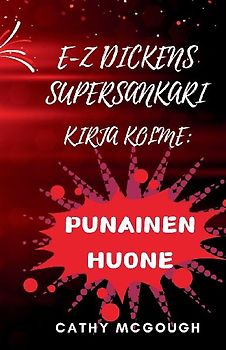 E-Z DICKENS SUPERSANKARI KIRJA 3 FINNISH EDITION