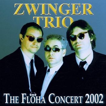Zwinger Trio - The Flöha Concert 2002