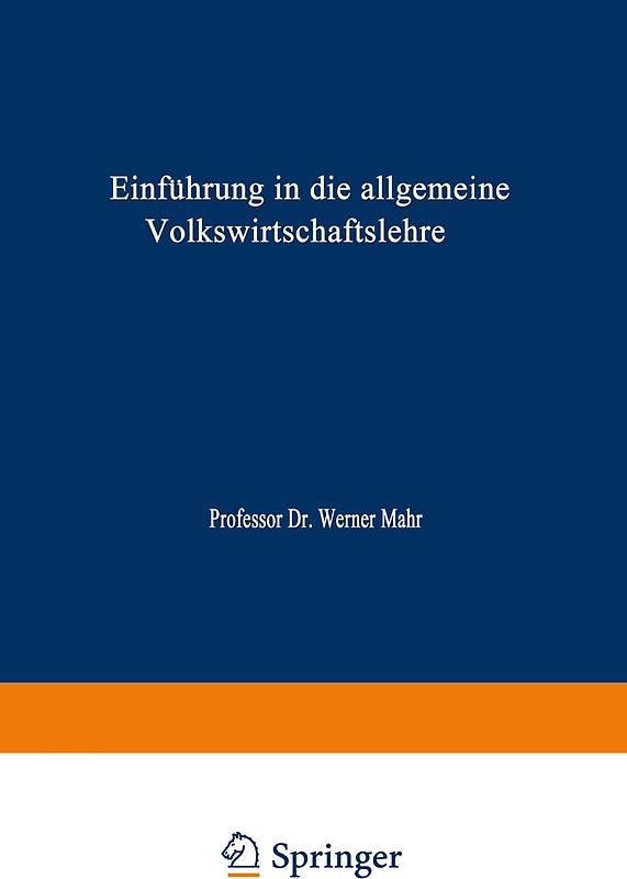 Einführung in die Allgemeine Volkswirtschaftslehre