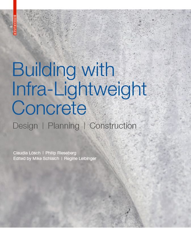 Building with Infra-lightweight Concrete