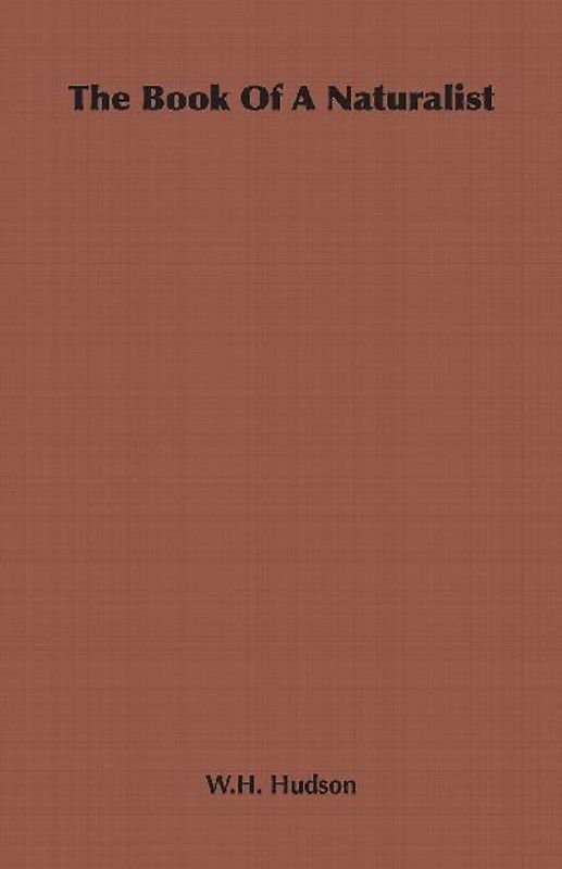 The Book of a Naturalist