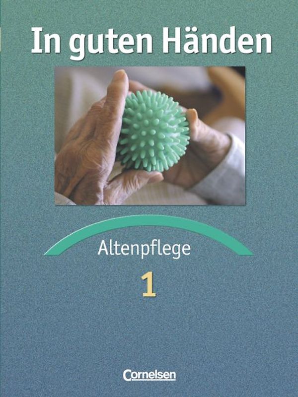 In guten Händen. Altenpflege / Fachbuch 1