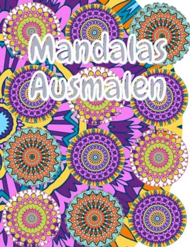 Mandalas ausmalen: Eine Reise zu Kreativität und Bewusstsein