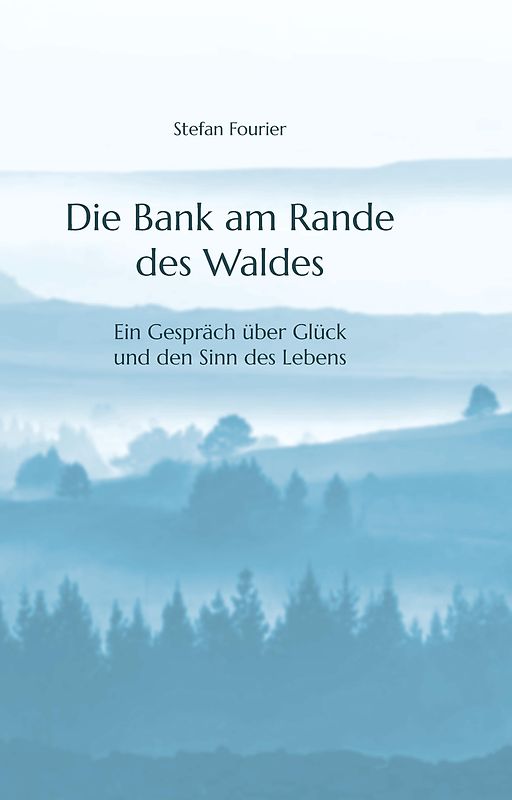 Die Bank am Rande des Waldes