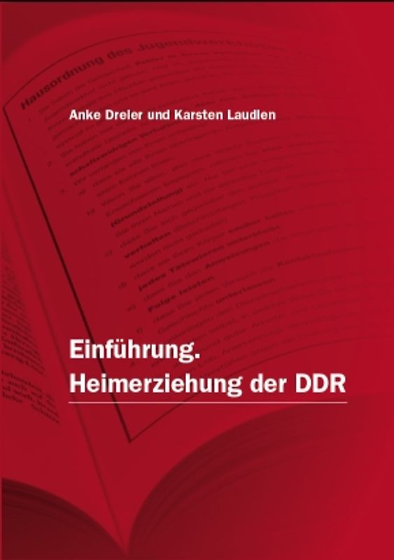 Einführung. Heimerziehung der DDR