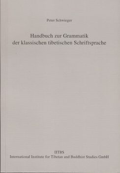 Handbuch zur Grammatik der klassischen tibetischen Schriftsprache
