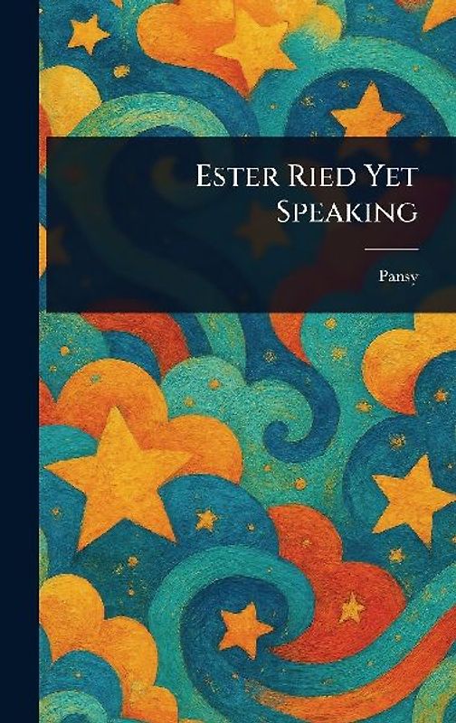 Ester Ried Yet Speaking