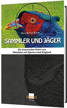 Sammler und Jäger – Ein dritter Fall für Kommissar Michael Hoffmann