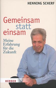 Gemeinsam statt einsam