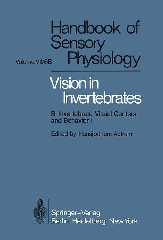Comparative Physiology and Evolution of Vision in Invertebrates