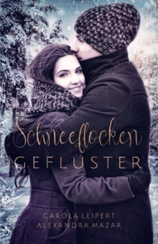 Schneeflockengeflüster (Flüsterherz-Reihe)