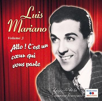 Luis Mariano - Allo C'Est un Coeur
