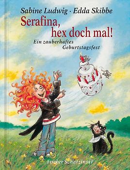 Serafina, hex doch mal!