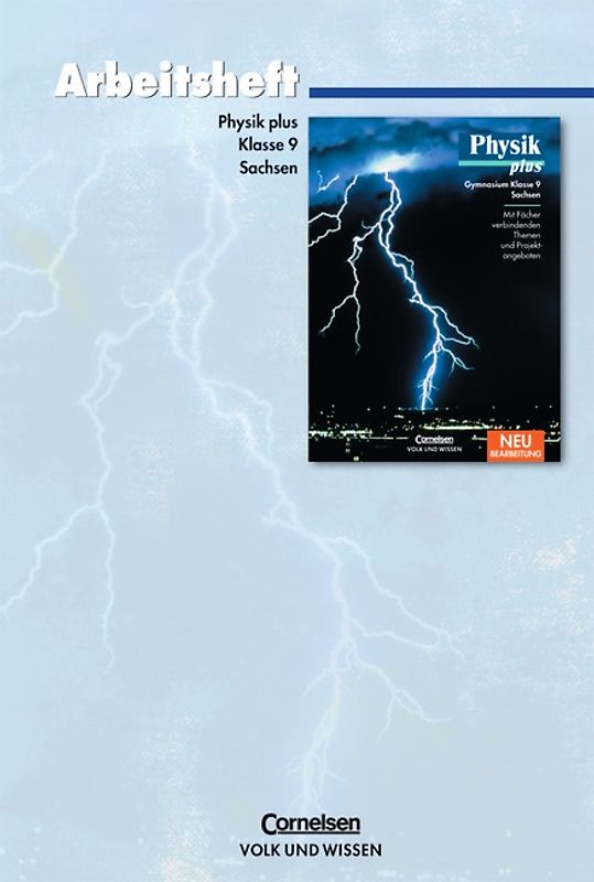 Physik plus - Gymnasium Sachsen / 9. Schuljahr - Arbeitsheft