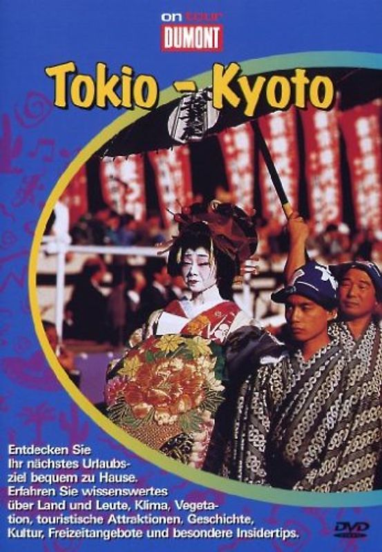 Dumont on Tour - Tokio / Kyoto DVD