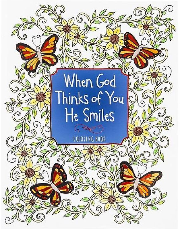 When God Thinks of You He Smiles