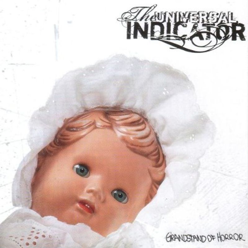 the Universal Indicator - Grandstand of Horror
