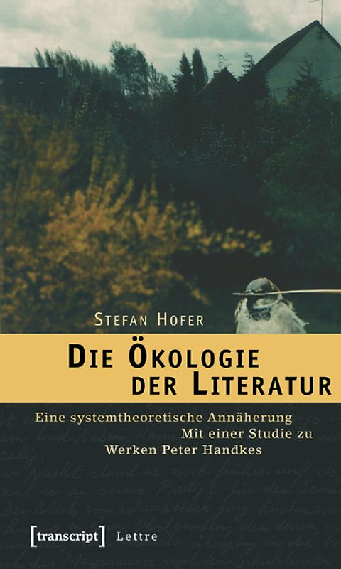 Die Ökologie der Literatur