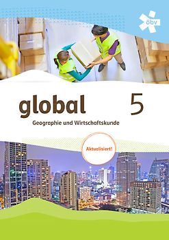 global 5. Geographie und Wirtschaftskunde, Schülerbuch, Aktualisierung + E-Book