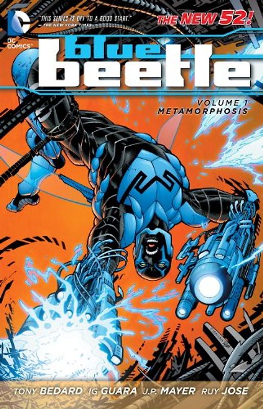 The New 52: Blue Beetle: Vol. 1 - Metamorphosi - Tony Bedard [Softcover]