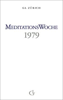 Meditationswoche 1979