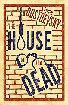 The House of the Dead: New Translation